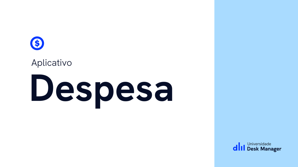 Thumb Universidade Desk Manager app despesa scaled